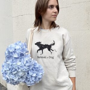 Believe in Dog Sweatshirt