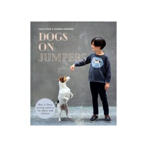 Dogs on Jumpers by Sally Muir and Joanna Osborne